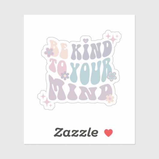 Wees aardig voor je geest | Hippie French Grey Sticker (Vel)