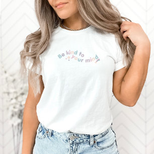 Wees aardig voor je geest Leuke sterren Frans Gr T-shirt