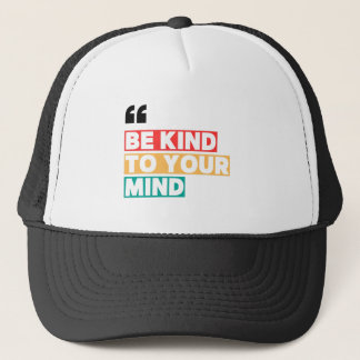 Wees aardig voor je hoofd Hoed – Minimale positiev Trucker Pet
