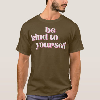 Wees aardig voor je t-shirt