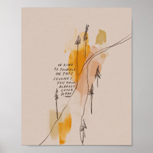 Wees aardig voor jezelf - Inspirerend citaat Poster