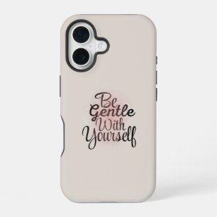 Wees aardig voor jezelf iPhone Hoesje iPhone 16 Hoesje