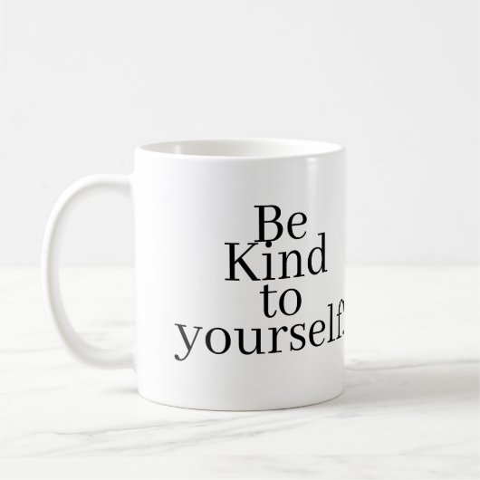 Wees aardig voor jezelf! koffiemok (Links)