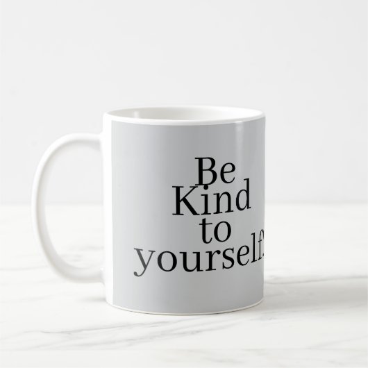 Wees aardig voor jezelf! koffiemok (Links)