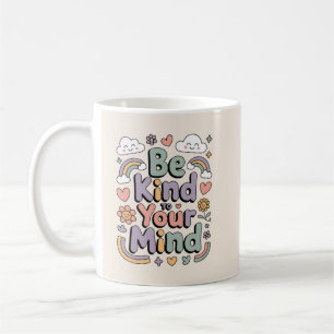 Wees aardig voor jezelf, Motiverend, Inspirerend Koffiemok