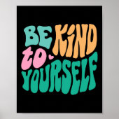 Wees aardig voor jezelf positieve berichtselaar Ma Poster (Voorkant)