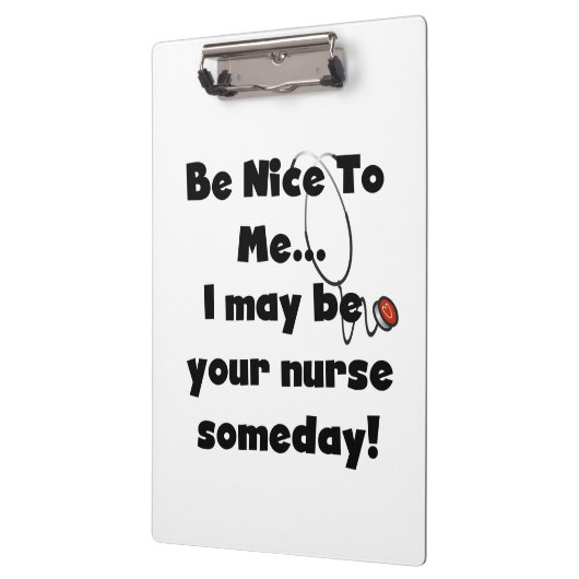 Wees aardig voor mij Nurse Clipboard Klembord (Links)