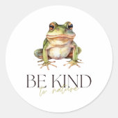 Wees aardig voor Natuur Ronde Sticker (Voorkant)