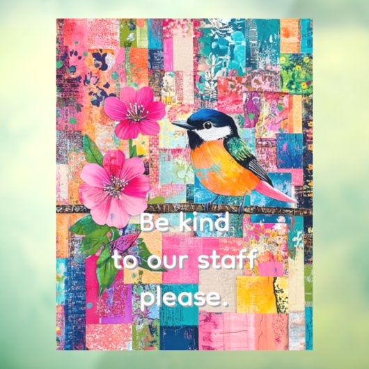 Wees aardig voor ons personeel raamsticker (Vel 3)