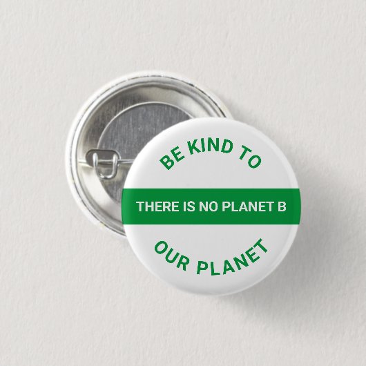 Wees aardig voor onze planeet, groene witte klimaa ronde button 3,2 cm (Voorkant /achterkant)
