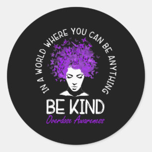 Wees aardig voor vrouwen Paars Overdosering Kies K Ronde Sticker