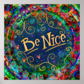 Wees aardig vriendelijkheid quote grillig Inspirer Poster (Voorkant)