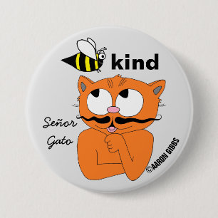 Wees Aardig (wees aardig) Cartoon Snorharen Kat Kn Ronde Button 7,6 Cm