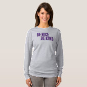 Wees aardig, wees lief T-shirt (Voorkant volledig)