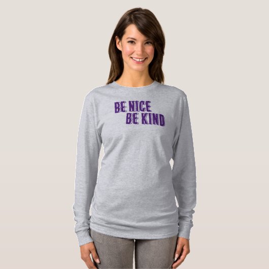 Wees aardig, wees lief T-shirt (Voorkant volledig)