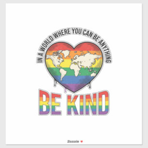 Wees aardig Wereld Hart Regenboog Vector T-Shirt O Sticker