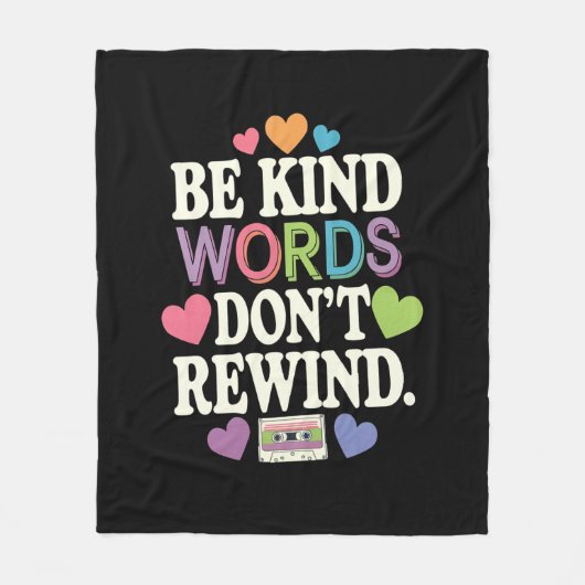 Wees aardig Woorden niet terugspoelen grappig Fleece Deken (Voorkant)