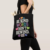 Wees aardig Woorden niet terugspoelen grappig Tote Bag (Dichtbij)