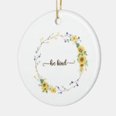 Wees aardig, zonnebloem, botanische poot keramisch ornament (Links)