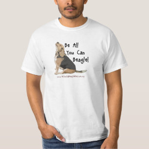 Wees alles wat je kunt beagle! T-shirt mannen