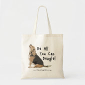 Wees alles wat je kunt Beagle! Tote bag (Voorkant)