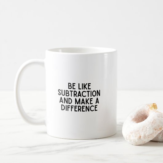 Wees als aftrekking... grappige wiskunde quote koffiemok (Met donut)