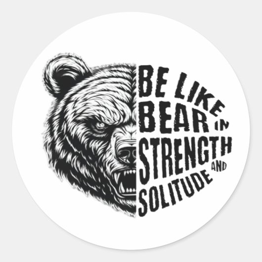 Wees als Beer in kracht en eenzaamheid Ronde Sticker (Voorkant)