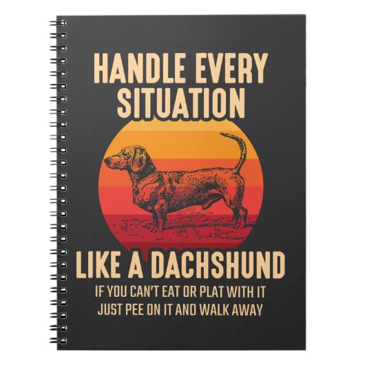 Wees als een Dachshund Sarcastic Wiener Dog-eigena Notitieboek (Voorkant)