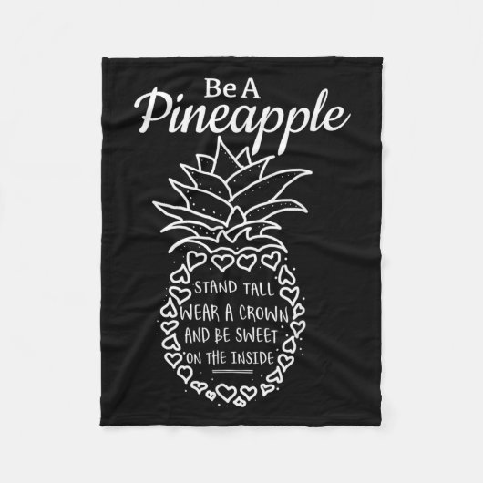 Wees als een Pineapple Fun Quote Graphic Fleece Deken (Voorkant)