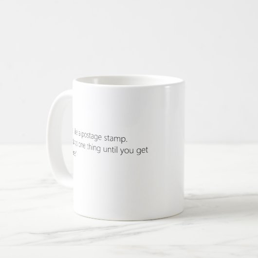 Wees als een postzegel Funny Quotes Mok (Voorkant links)