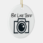 Wees als Jeff Kerstmis Keramisch Ornament (Rechts)