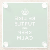 Wees als schildpad en blijf kalm groen citaat glazen onderzetter (Achterkant)