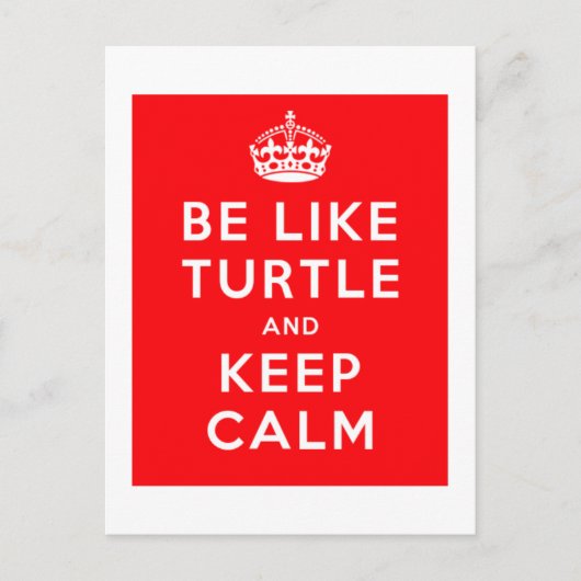 Wees als schildpad en blijf kalm rood citaat briefkaart (Voorkant)
