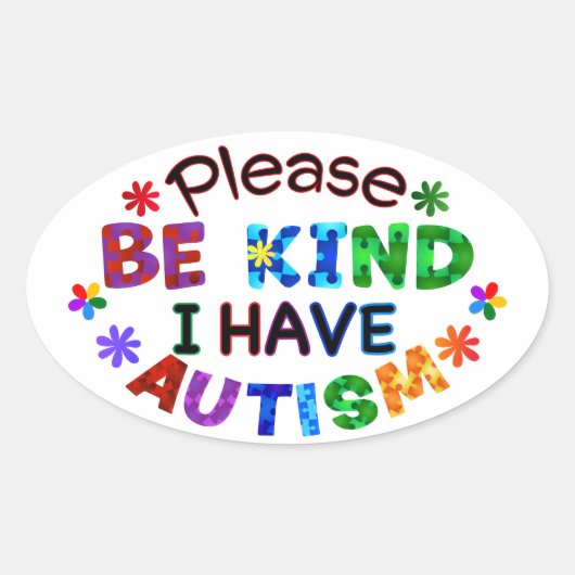 Wees alsjeblieft aardig dat ik autisme ovale Stick Ovale Sticker (Voorkant)