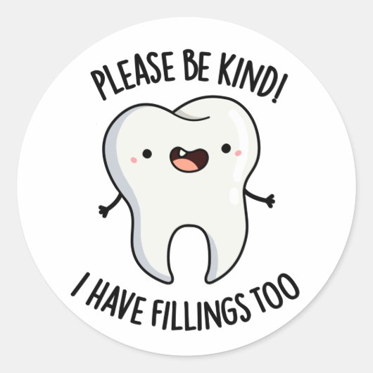 Wees alsjeblieft aardig dat ik te grappige tooth p ronde sticker (Voorkant)