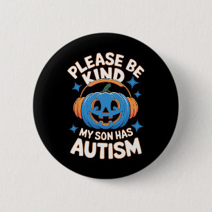Wees Alsjeblieft Aardig Mijn Zoon Heeft Autisme Ha Ronde Button 5,7 Cm