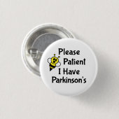 Wees alsjeblieft geduldig als ik de ziekte van Par Ronde Button 3,2 Cm (Voorkant /achterkant)