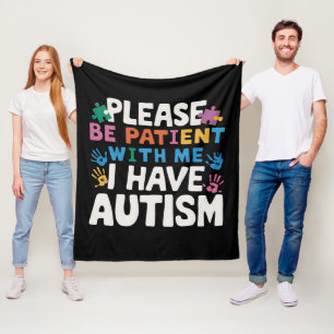 Wees Alsjeblieft Geduldig Ik Heb Autisme Bewustzij Fleece Deken