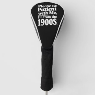 Wees Alsjeblieft Geduldig Met Mij Ik Ben Uit De Ja Golfheadcover