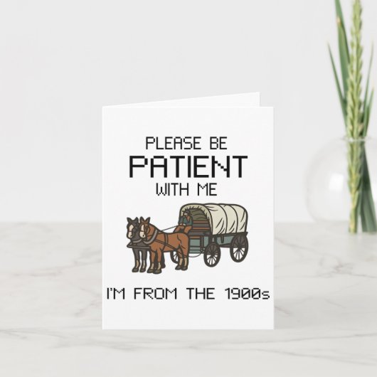 Wees Alsjeblieft Geduldig Met Mij Ik Ben Uit De Ja Kaart (Voorkant)