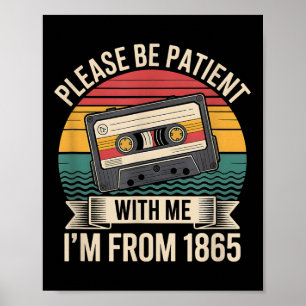 Wees alsjeblieft geduldig met mij vanaf 1865 Junet Poster