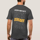 Wees alsjeblieft geen Jagoff T-shirt (Achterkant)