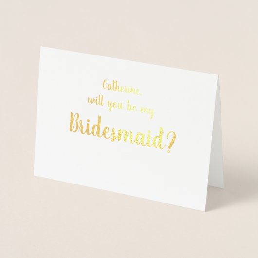 Wees alsjeblieft mijn Bridesmaid Gold Foil Wenskaa Folie Kaarten (Voorkant)
