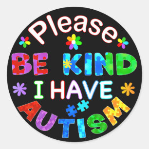 Wees alsjeblieft vriendelijk ik heb AUTISM Classic Ronde Sticker