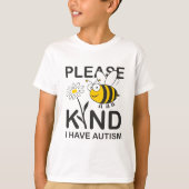 Wees alsjeblieft zo vriendelijk dat ik autisme heb t-shirt (Voorkant)