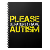 Wees alstublieft patiënt als ik autisme heb notitieboek (Voorkant)