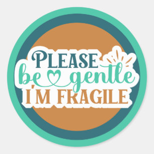 Wees alstublieft voorzichtig, ik ben een fragiel v ronde sticker