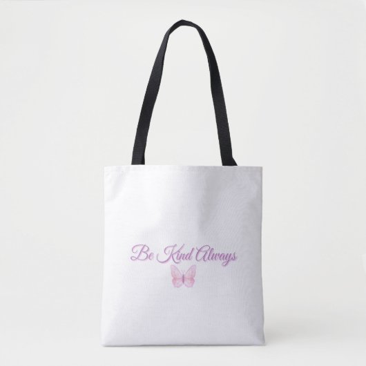 Wees altijd aardig 💖 tote bag (Voorkant)