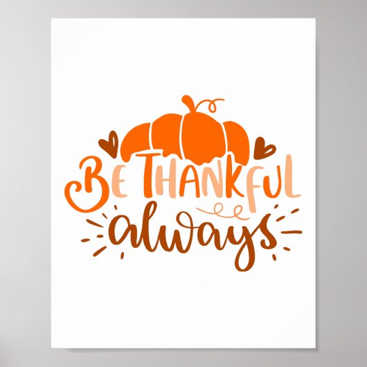 Wees altijd dankbaar Thanksgiving Lettering Quote Poster (Voorkant)