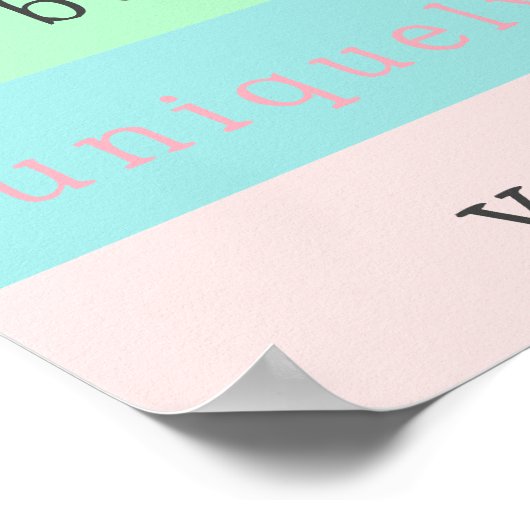 Wees altijd een Inspirerend positiviteitscode Poster (Hoek)